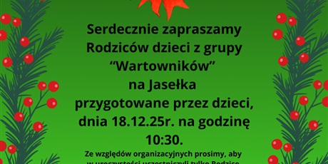 Jasełka dla Rodziców dzieci z grupy Wartowników
