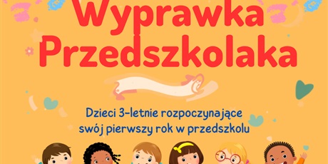 WYPRAWKA PRZEDSZKOLAKA :)