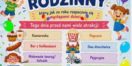 Powiększ grafikę: zapraszamy-na-festyn-rodzinny-693546.jpg